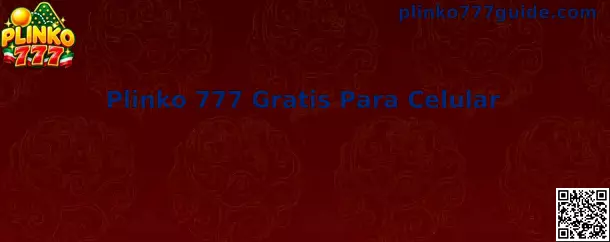 Plinko 777 gratis para celular