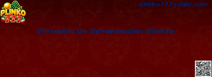 Guía de Versiones De Demostración Directa de Plinko 777 para navegador móvil