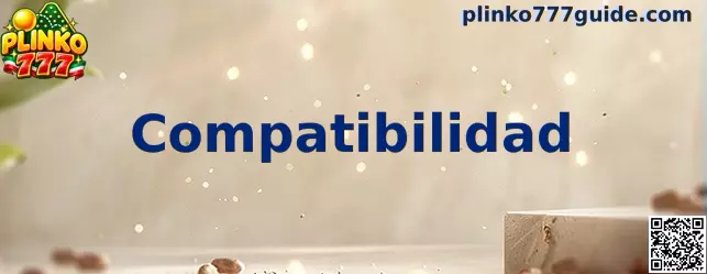 Guía de compatibilidad de Plinko 777 para computadora, tableta y teléfono celular