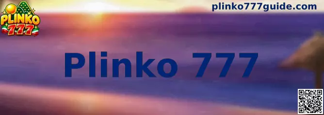 Plinko 777 juego y guía informativa