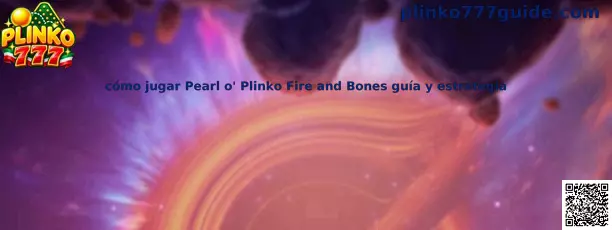 Imagen ilustrativa de Pearl o' Plinko Fire and Bones y su temática pirata, presentada en la guía de Plinko 777
