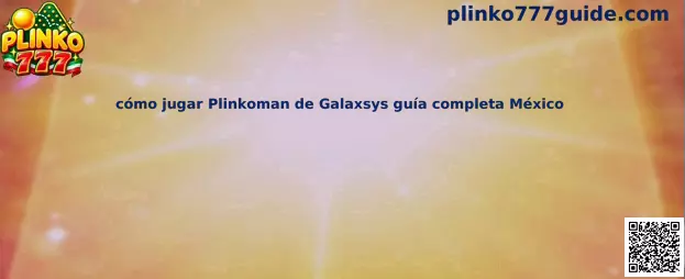 Imagen ilustrativa de Plinkoman de Galaxsys para conocer el tablero, las líneas y los multiplicadores