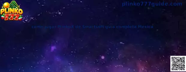 Guía visual para aprender cómo jugar PlinkoX de Smartsoft y conocer el tablero de Plinko 777